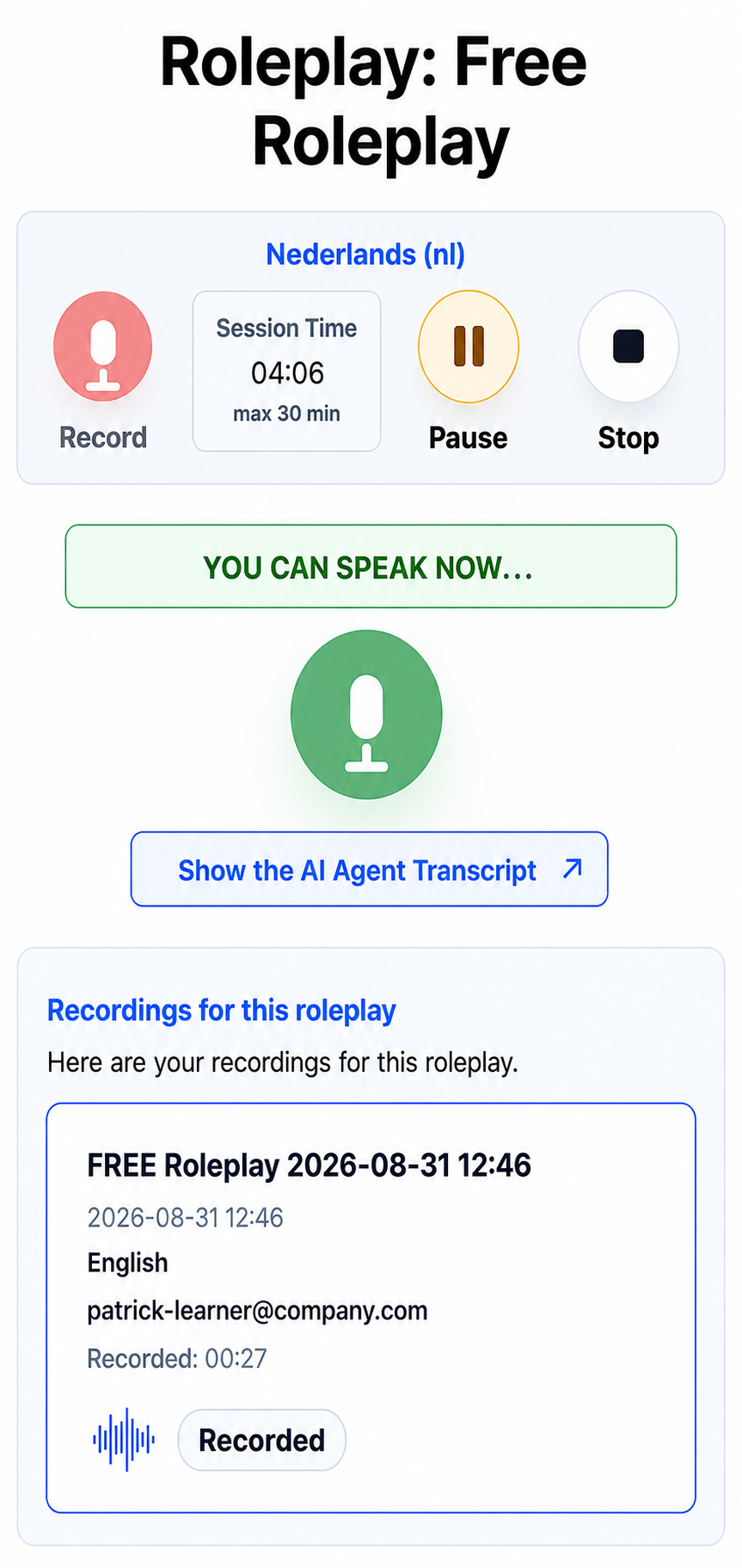 Roleplay: Free Roleplay recording screen with recording controls, green speaking indicator, transcript button and saved recording